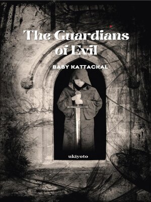 cover image of The Guardians of Evil